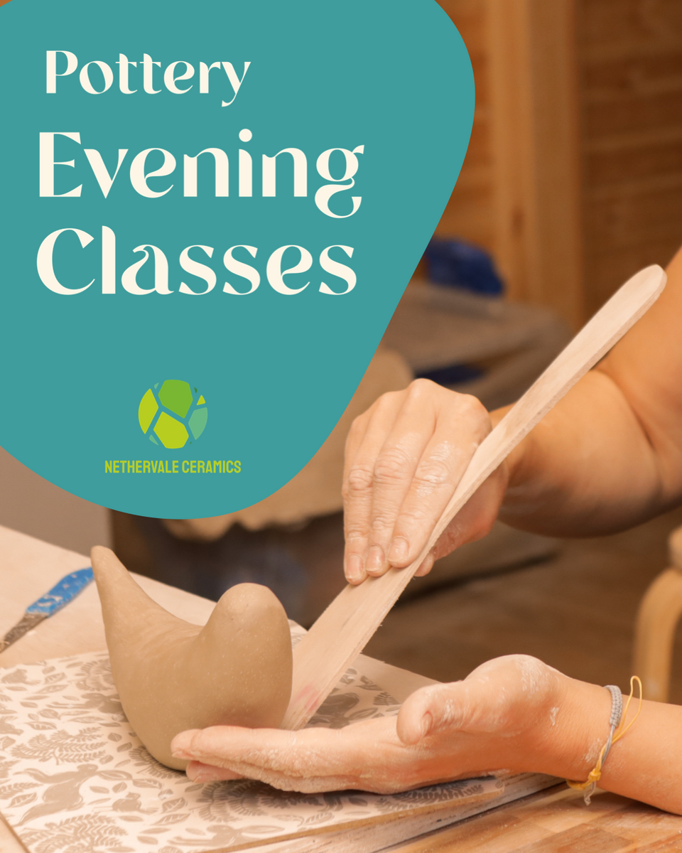 Evening Weekly Pottery Classes Nethervale Ceramics